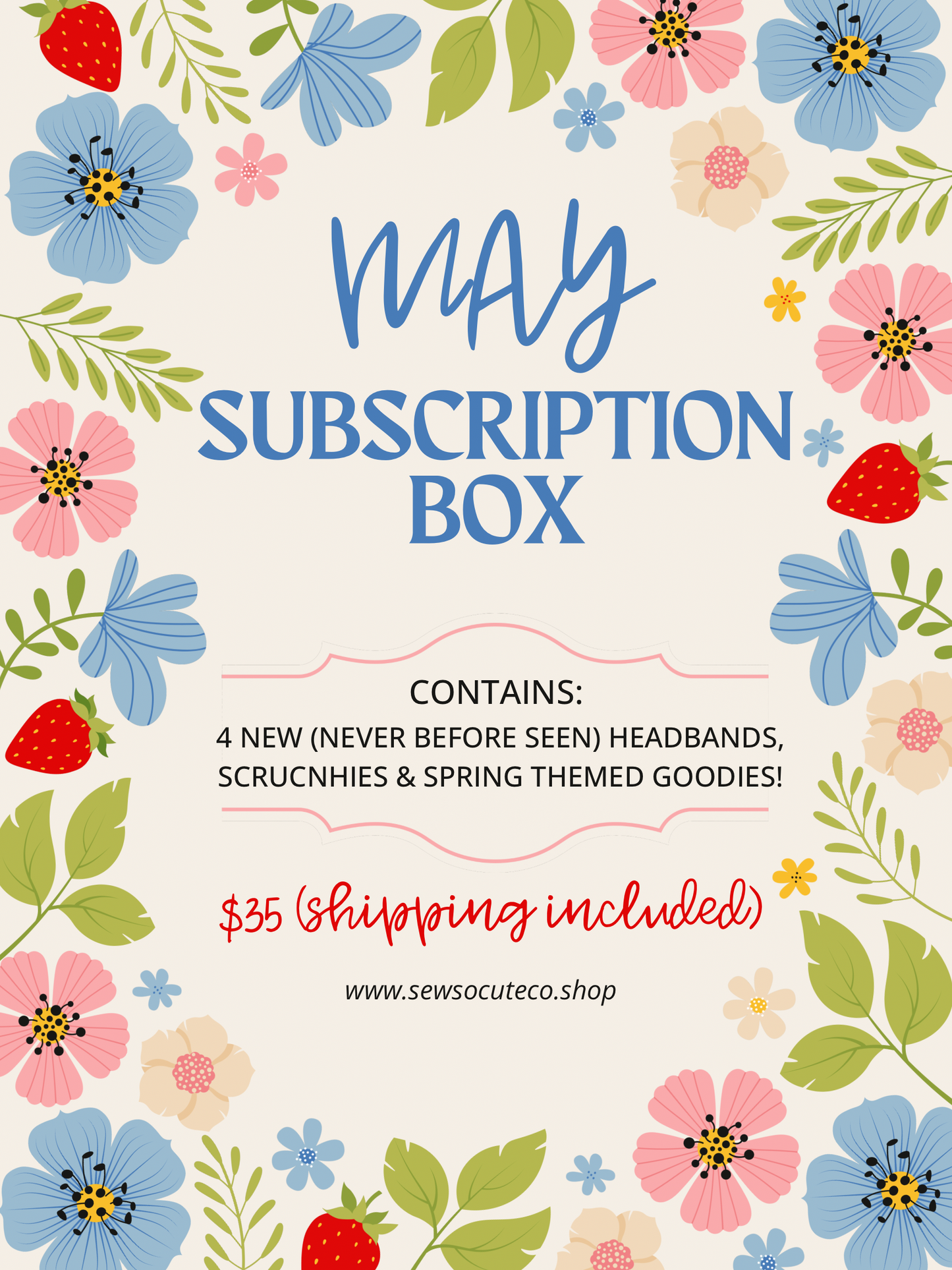 May Subscription Box