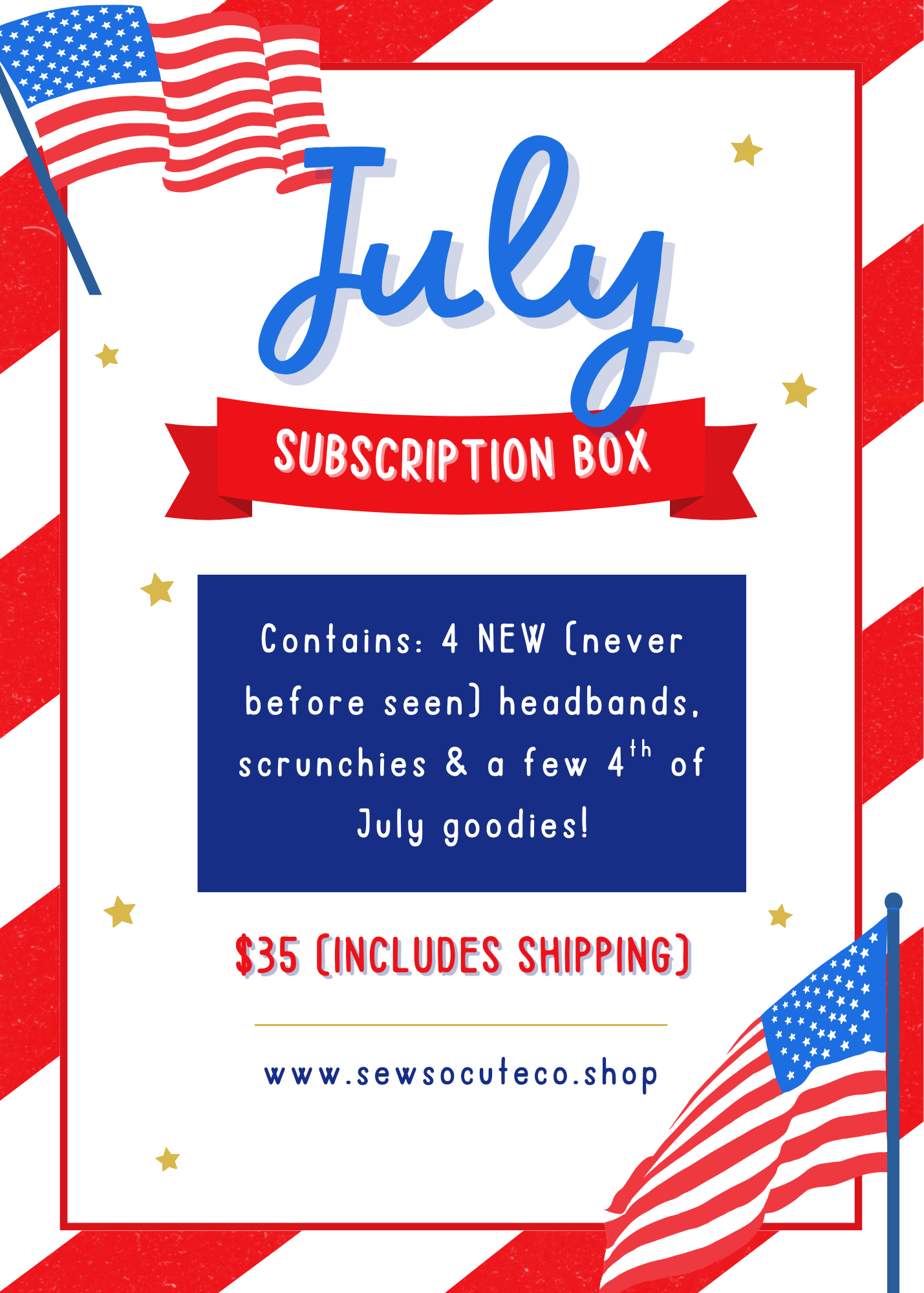 July Subscription Box