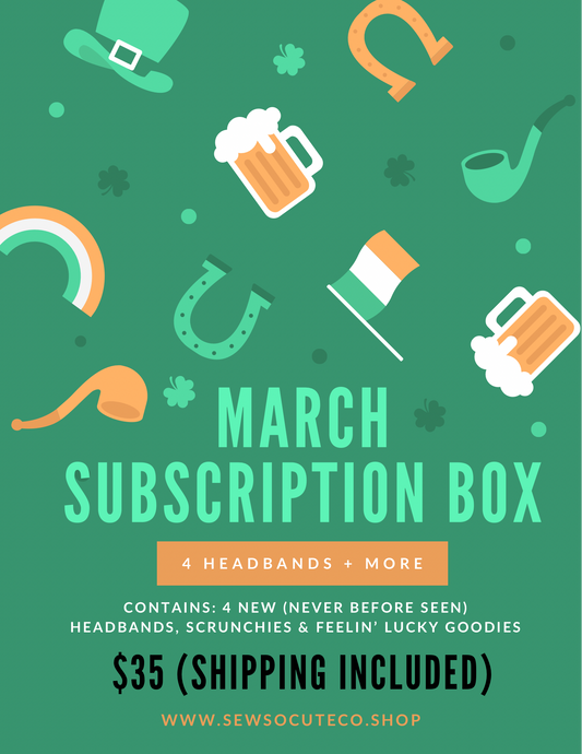 March Subscription Box