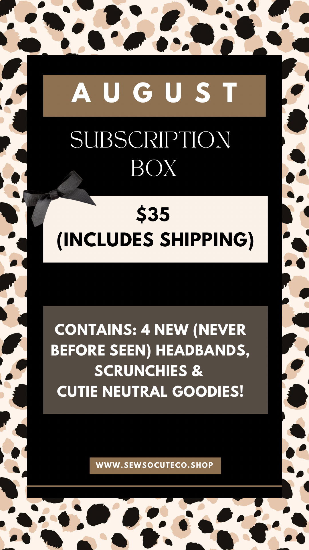 August Subscription Box